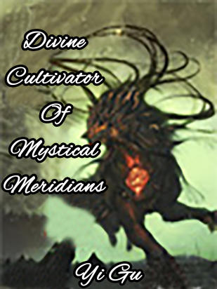 Divine Cultivator Of Mystical Meridians